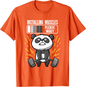 Drôle De Panda Installing Muscles Please Wait Gym Fitness T-Shirt - fitnessterapy