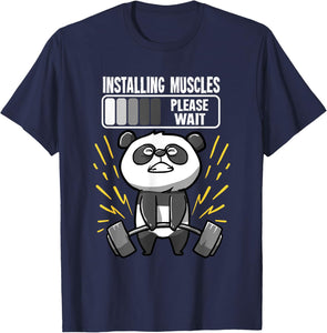 Drôle De Panda Installing Muscles Please Wait Gym Fitness T-Shirt - fitnessterapy