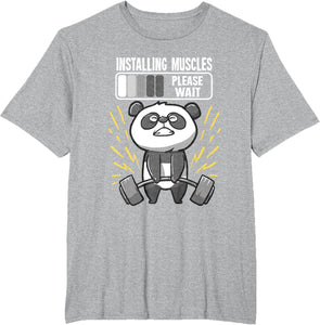 Drôle De Panda Installing Muscles Please Wait Gym Fitness T-Shirt - fitnessterapy
