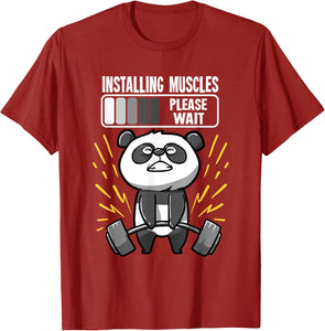 Drôle De Panda Installing Muscles Please Wait Gym Fitness T-Shirt - fitnessterapy