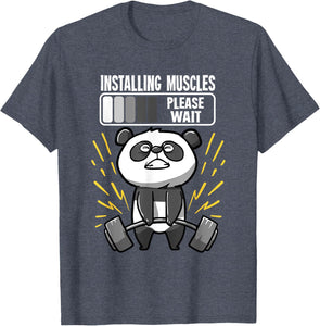 Drôle De Panda Installing Muscles Please Wait Gym Fitness T-Shirt - fitnessterapy