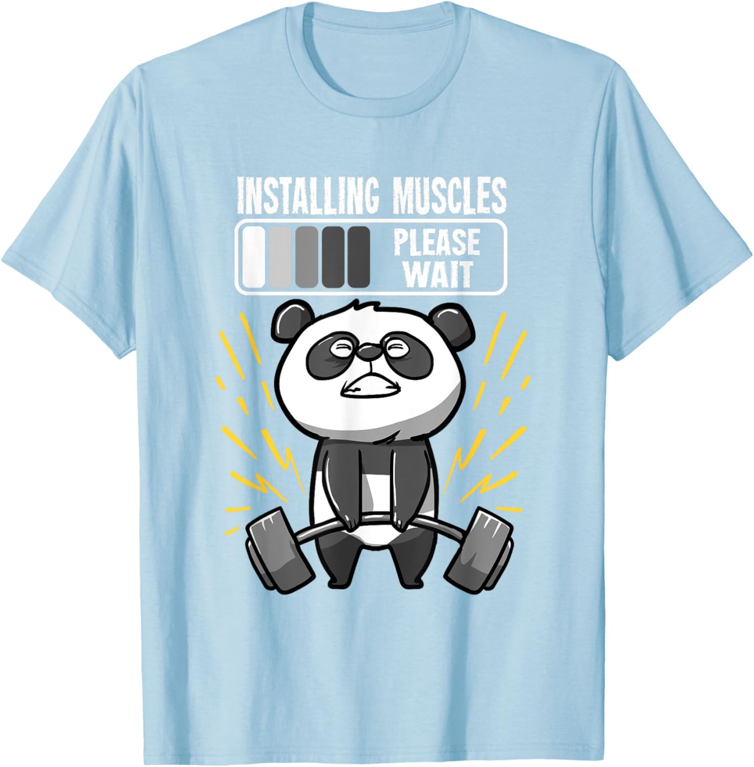 Drôle De Panda Installing Muscles Please Wait Gym Fitness T-Shirt - fitnessterapy