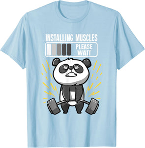 Drôle De Panda Installing Muscles Please Wait Gym Fitness T-Shirt - fitnessterapy