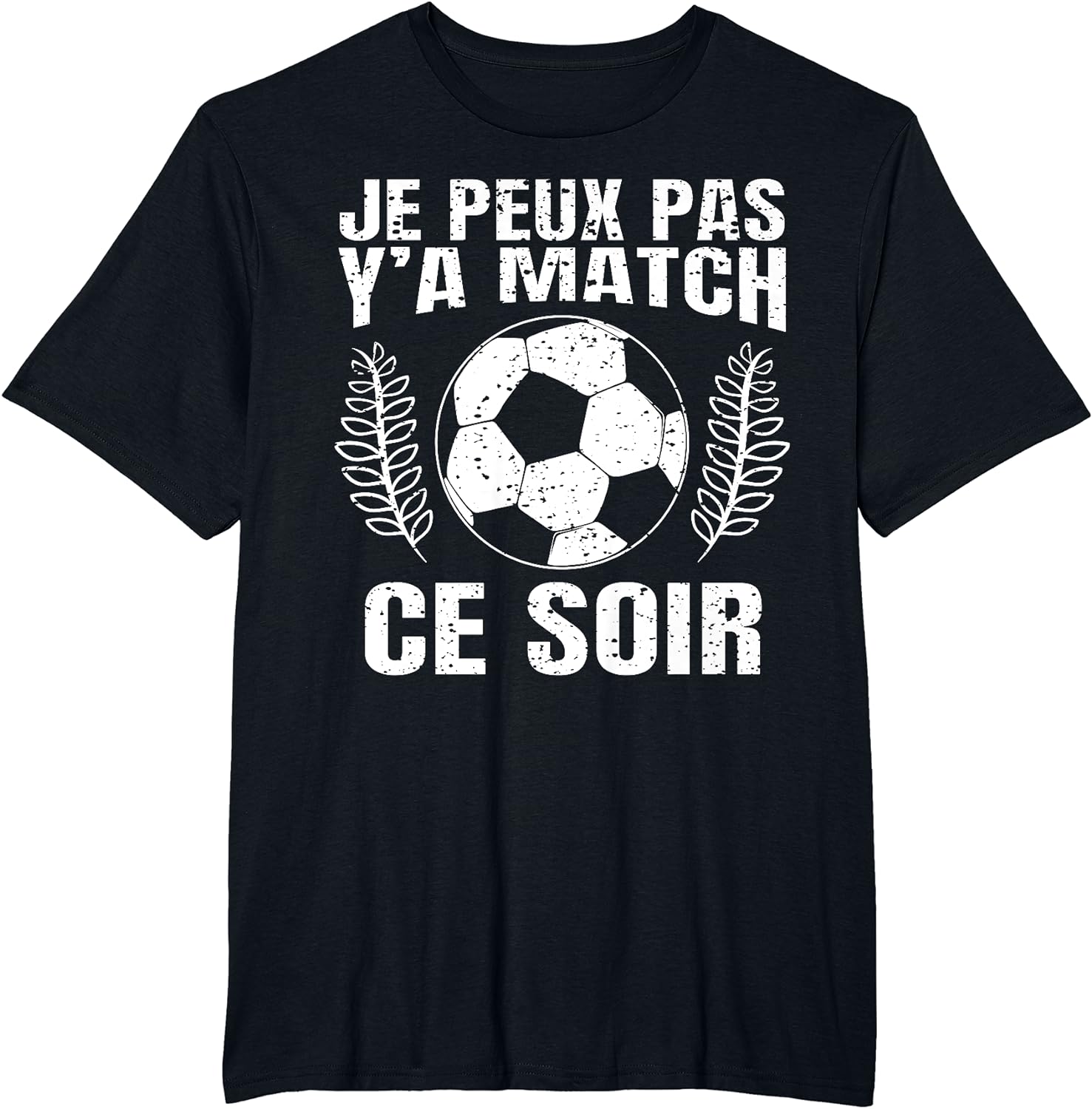 Je Peux Pas Y'A Match Ce Coir Ballon de Foot Joueur Football T-Shirt - fitnessterapy